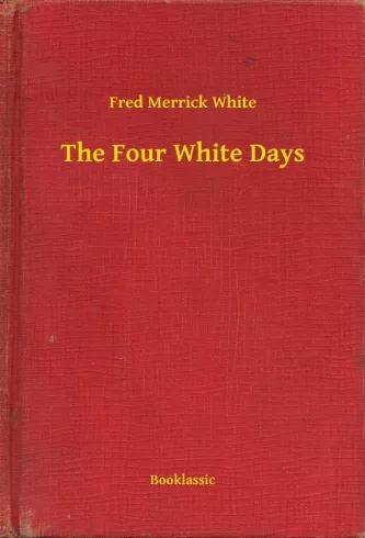 The Four White Days (e-könyv)