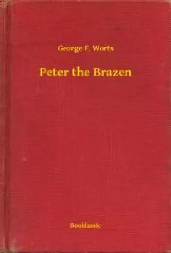 Peter the Brazen (e-könyv)