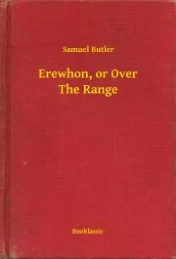 Erewhon, or Over The Range (e-könyv)