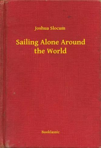 Sailing Alone Around the World (e-könyv)