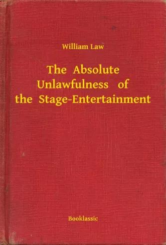 The  Absolute Unlawfulness   of the  Stage-Entertainment (e-könyv)