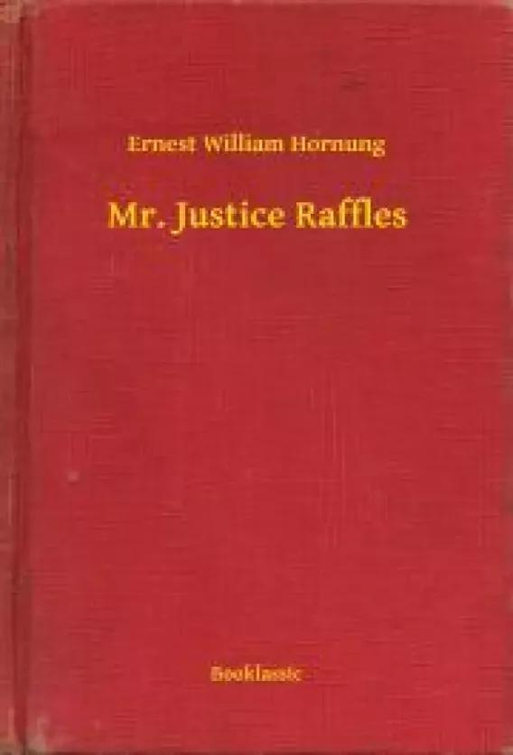 Mr. Justice Raffles (e-könyv)