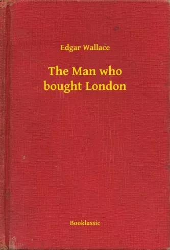The Man who bought London (e-könyv)