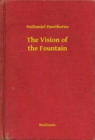 The Vision of the Fountain (e-könyv)