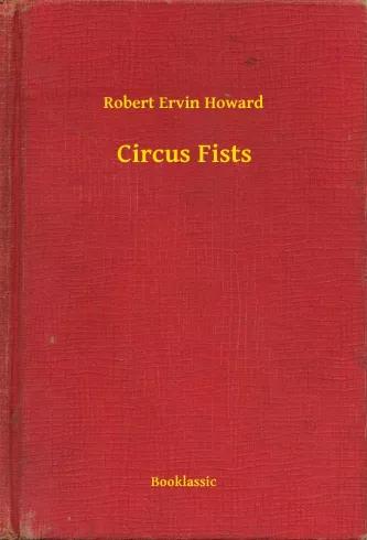 Circus Fists (e-könyv)