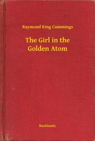 The Girl in the Golden Atom (e-könyv)