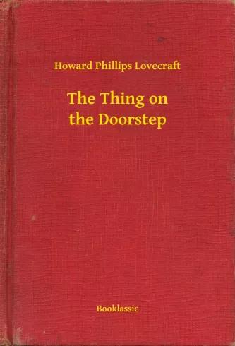 The Thing on the Doorstep (e-könyv)