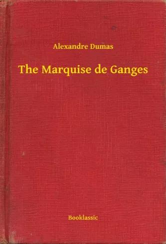 The Marquise de Ganges (e-könyv)