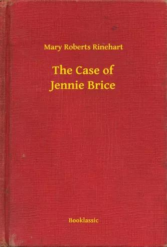 The Case of Jennie Brice (e-könyv)