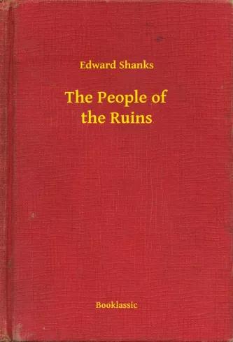 The People of the Ruins (e-könyv)