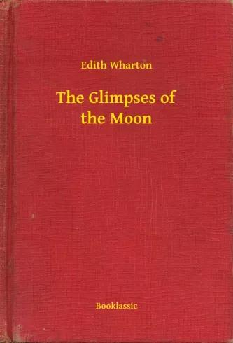 The Glimpses of the Moon (e-könyv)