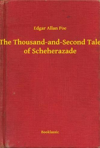 The Thousand-and-Second Tale of Scheherazade (e-könyv)