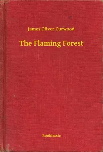 The Flaming Forest (e-könyv)