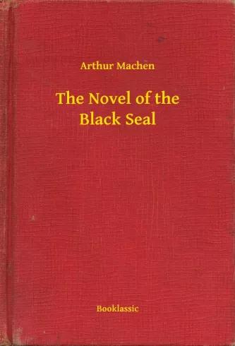 The Novel of the Black Seal (e-könyv)