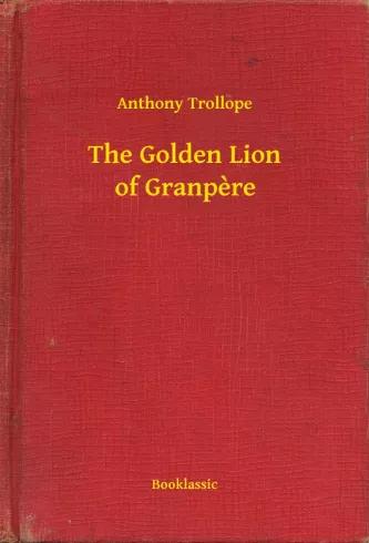 The Golden Lion of Granpere (e-könyv)