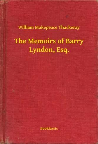 The Memoirs of Barry Lyndon, Esq. (e-könyv)