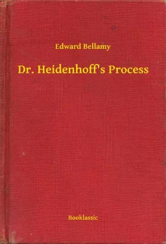 Dr. Heidenhoffs Process (e-könyv)