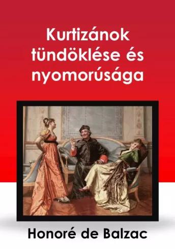 Kurtizánok tündöklése és nyomorúsága (e-könyv)