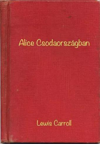 Alice Csodaországban (e-könyv)