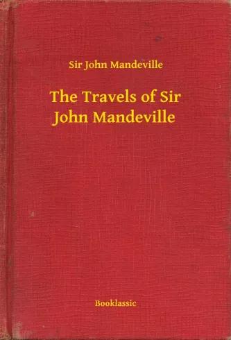 The Travels of Sir John Mandeville (e-könyv)