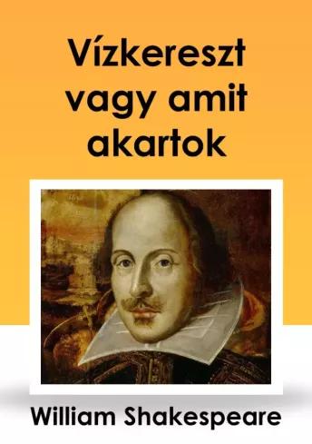 Vízkereszt vagy amit akartok (e-könyv)