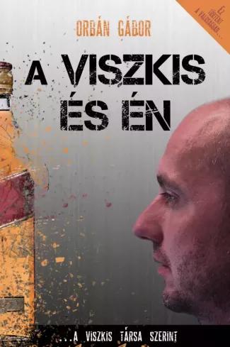 A Viszkis és én (e-könyv)