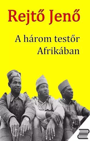 A három testőr Afrikában (e-könyv)