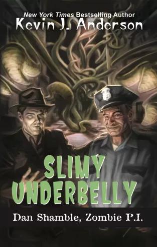 Slimy Underbelly (e-könyv)