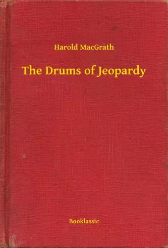 The Drums of Jeopardy (e-könyv)