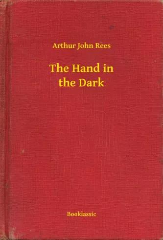 The Hand in the Dark (e-könyv)