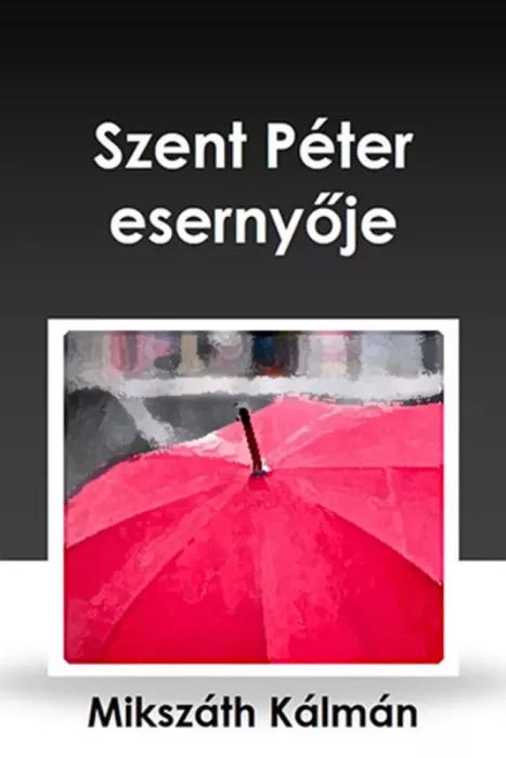 Szent Péter esernyője (e-könyv)