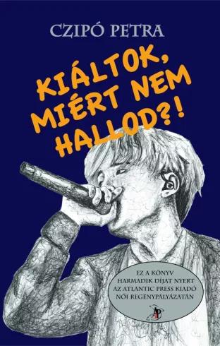 Kiáltok, miért nem hallod?! (e-könyv)