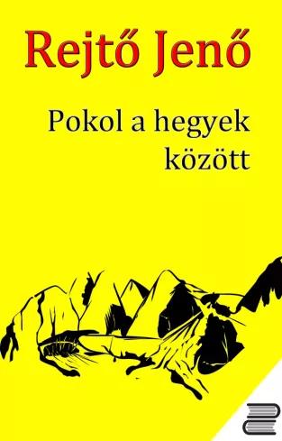 Pokol a hegyek között (e-könyv)
