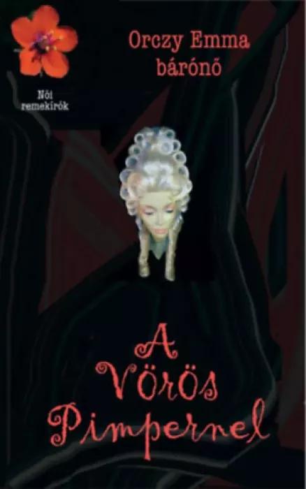 A Vörös Pimpernel (e-könyv)