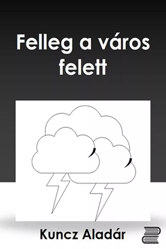 Felleg a város felett (e-könyv)