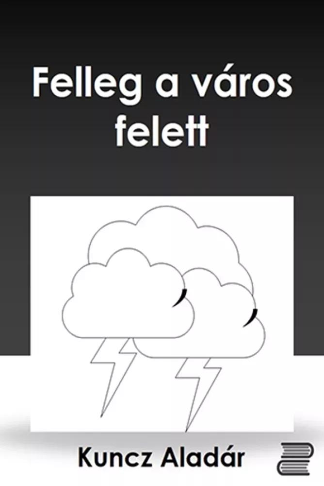 Felleg a város felett (e-könyv)