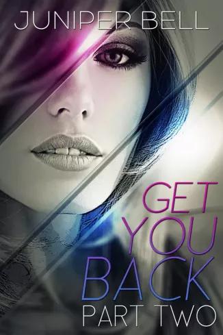 Get You Back: Part Two: Reunion (e-könyv)