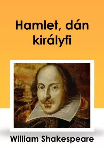 Hamlet, dán királyfi (e-könyv)