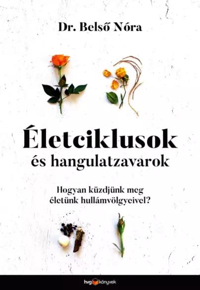 Életciklusok és hangulatzavarok (e-könyv)