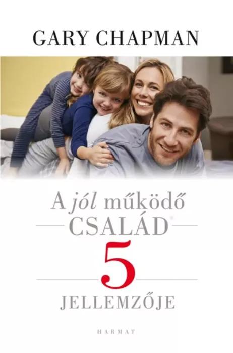 A jól működő család 5 jellemzője (e-könyv)