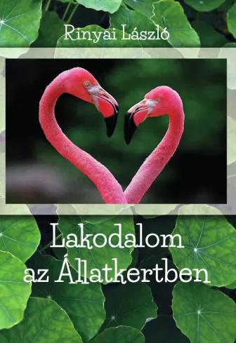 Lakodalom az állatkertben (e-könyv)