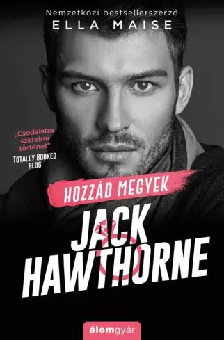 Hozzád megyek, Jack Hawthorne (e-könyv)
