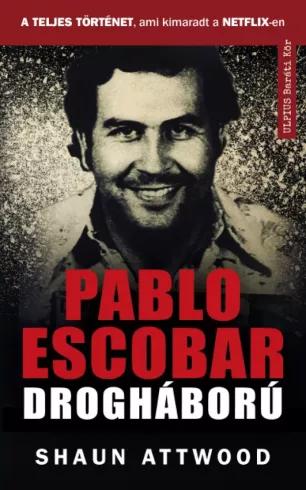 Pablo Escobar drogháború (e-könyv)