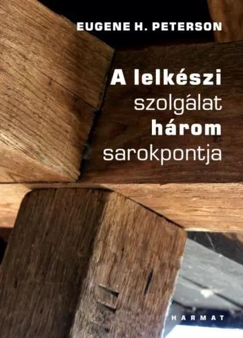 A lelkészi szolgálat három sarokpontja (e-könyv)