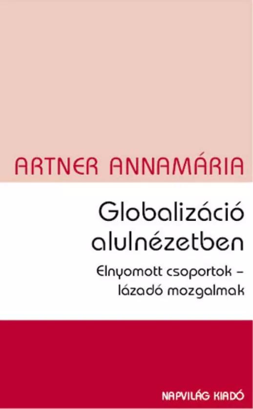 Globalizáció alulnézetben (e-könyv)