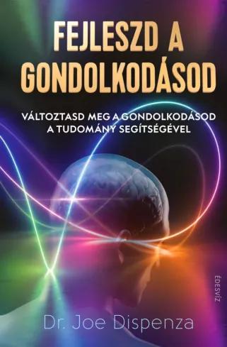 Fejleszd a gondolkodásod    (e-könyv)