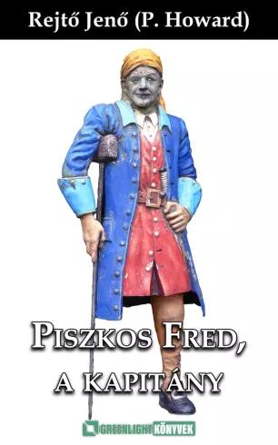 Piszkos Fred, a kapitány (e-könyv)