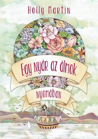 Egy nyár az álmok nyomában (e-könyv)