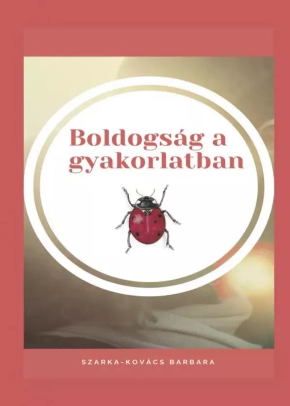 Boldogság a gyakorlatban (e-könyv)