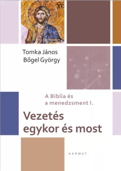 Vezetés egykor és most (e-könyv)
